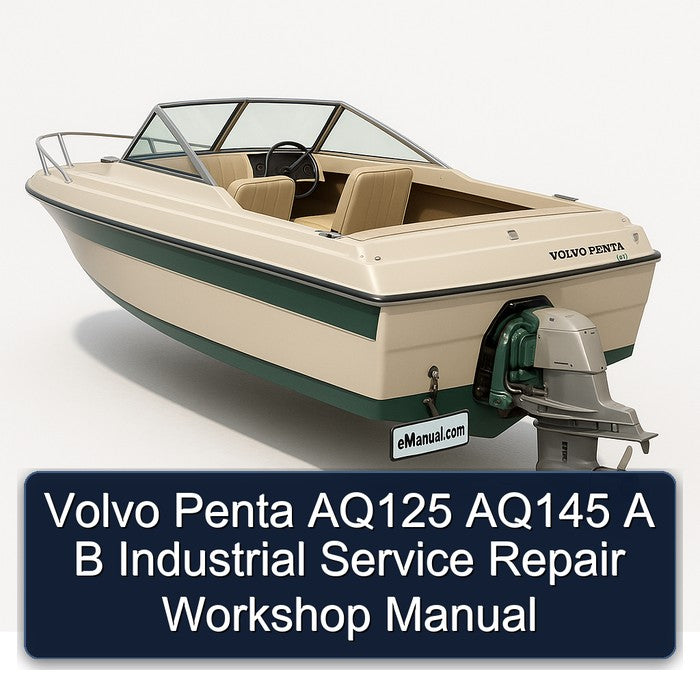 Volvo Penta AQ125 AQ145 B Industrial Service Repair Workshop Manual