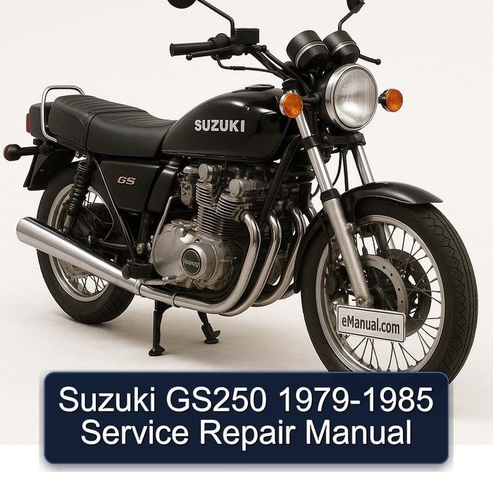 1979-1985 Suzuki GS Series GS250 Service Repair Workshop Manual