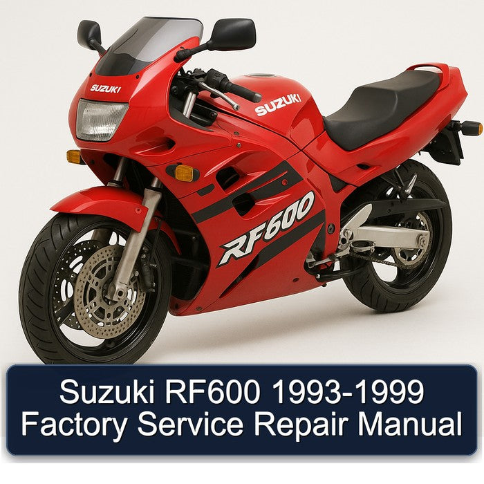 1993-1999 Suzuki RF600 Service Repair Workshop Manual