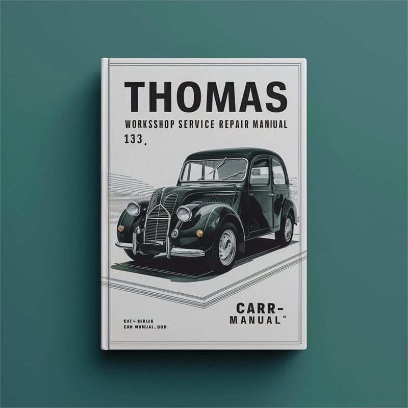 Thomas 133 Service Repair Workshop Manual