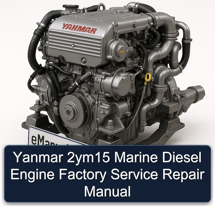 Yanmar 2ym15 Marine Diesel Engine Service Repair Workshop Manual