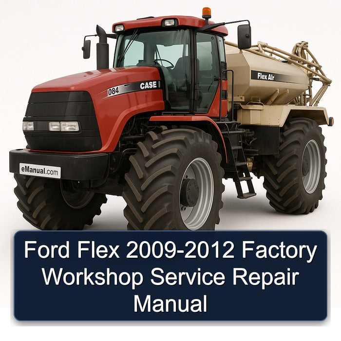 2009-2012 Ford Flex Service Repair Workshop Manual