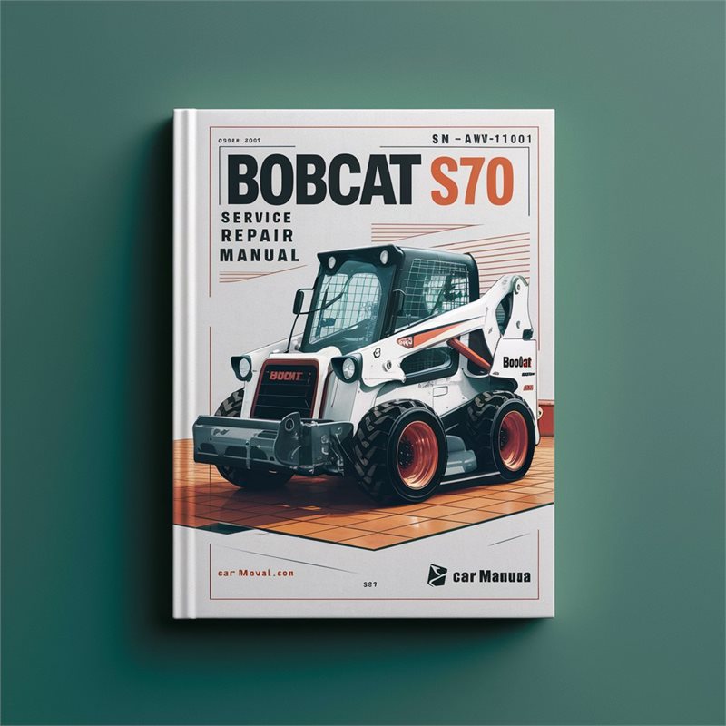 Bobcat S70 SN A3w711001 Above Service Repair Workshop Manual
