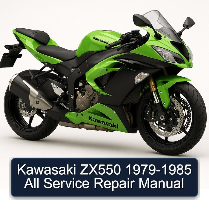 1979-1985 Kawasaki ZX Models ZX550 - All Service Repair Workshop Manual