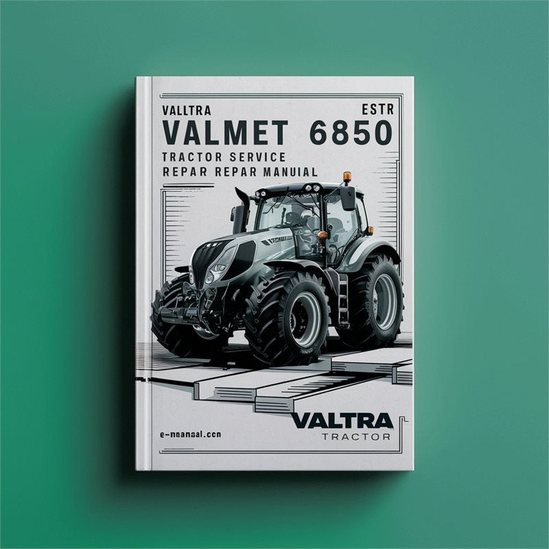 Valtra Valmet 6850 Tractor Service Repair Workshop Manual