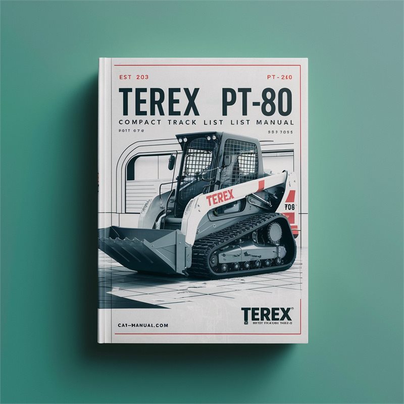 Terex PT-70 PT-80 Compact Track Loader Master Parts Catalog