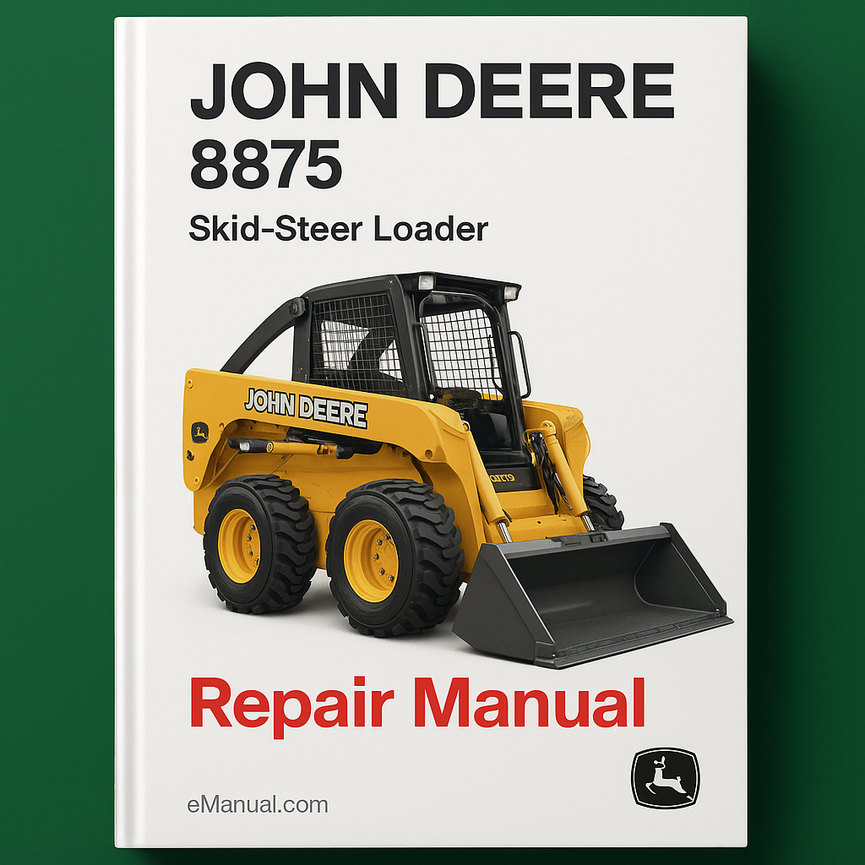JOHN DEERE 8875 SKID-Steer Loader Repair Manual