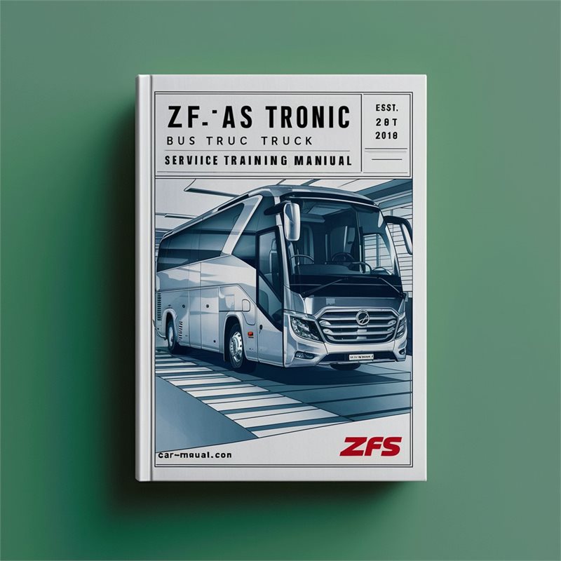 ZF AS Tronic Bus Truck Training Service Repair Workshop Manual