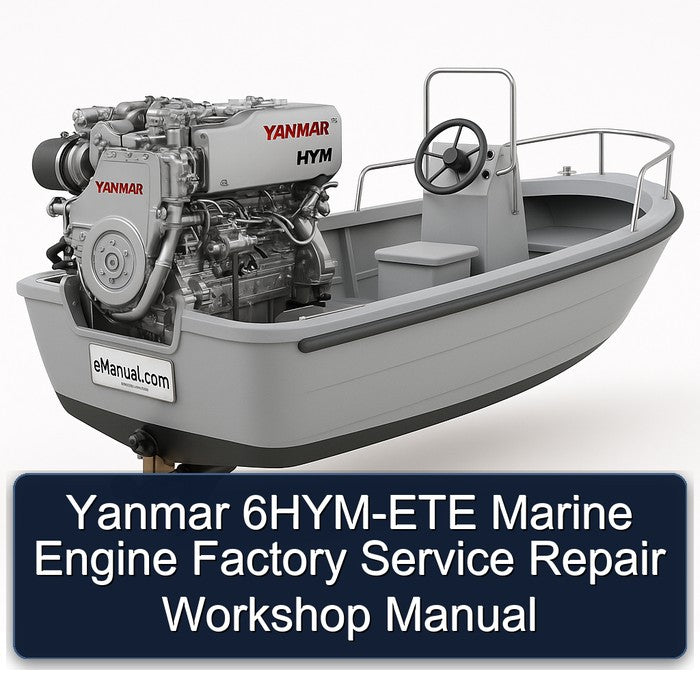 Yanmar 6HYM-ETE Marine Engine Service Repair Workshop Manual