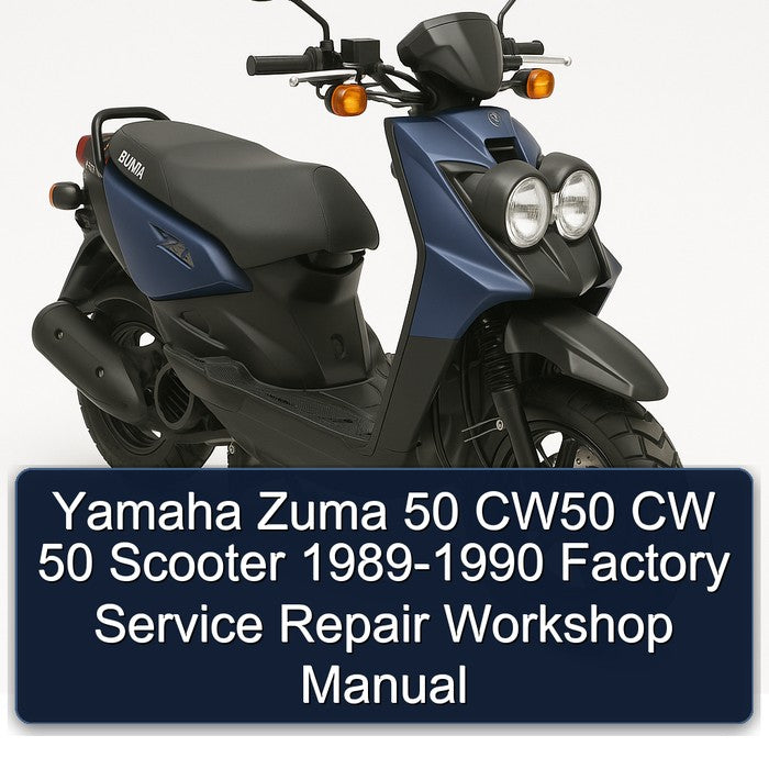 1989-1990 Yamaha Zuma 50 CW50 CW Scooter Service Repair Workshop Manual