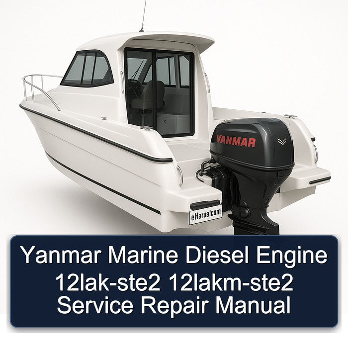 Yanmar Marine Diesel Engine 12LAK-STE2 12lakm-ste2 Service Repair Workshop Manual