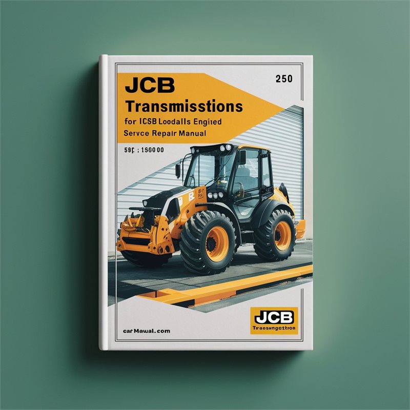 JCB Transmissions Loadalls Side Engined 526-56 1508000 ON Service Repair Workshop Manual