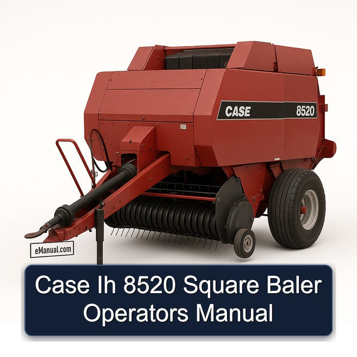 Case Ih 8520 Square Baler Operators Operator's Manual