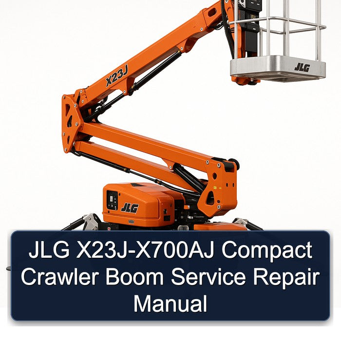 JLG X23j-x700aj Compact Crawler Boom Service Repair Workshop Manual