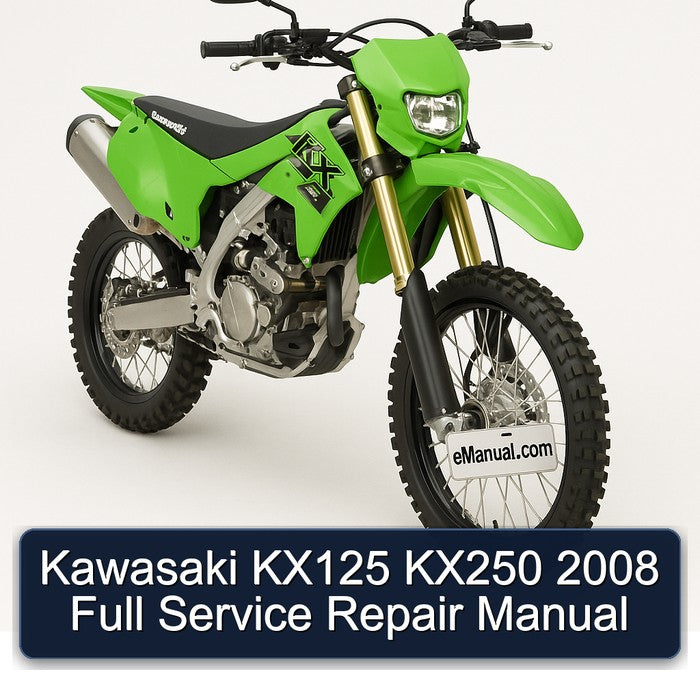 2008 Kawasaki KX Series KX125 KX250 Service Repair Workshop Manual
