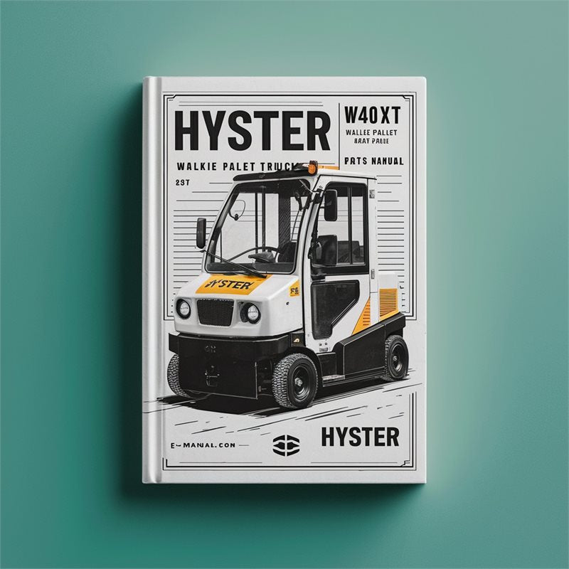 Hyster W40XT (A218) Walkie Pallet Truck Parts Catalog