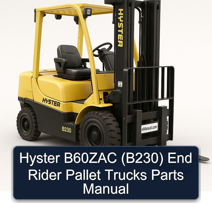 Hyster B60ZAC (B230) End Rider Pallet Trucks Parts Catalog