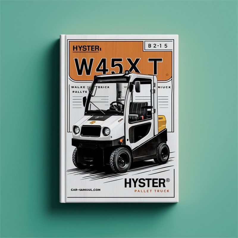 Hyster W45XT (B215) Walkie Pallet Truck Service Repair Workshop Manual