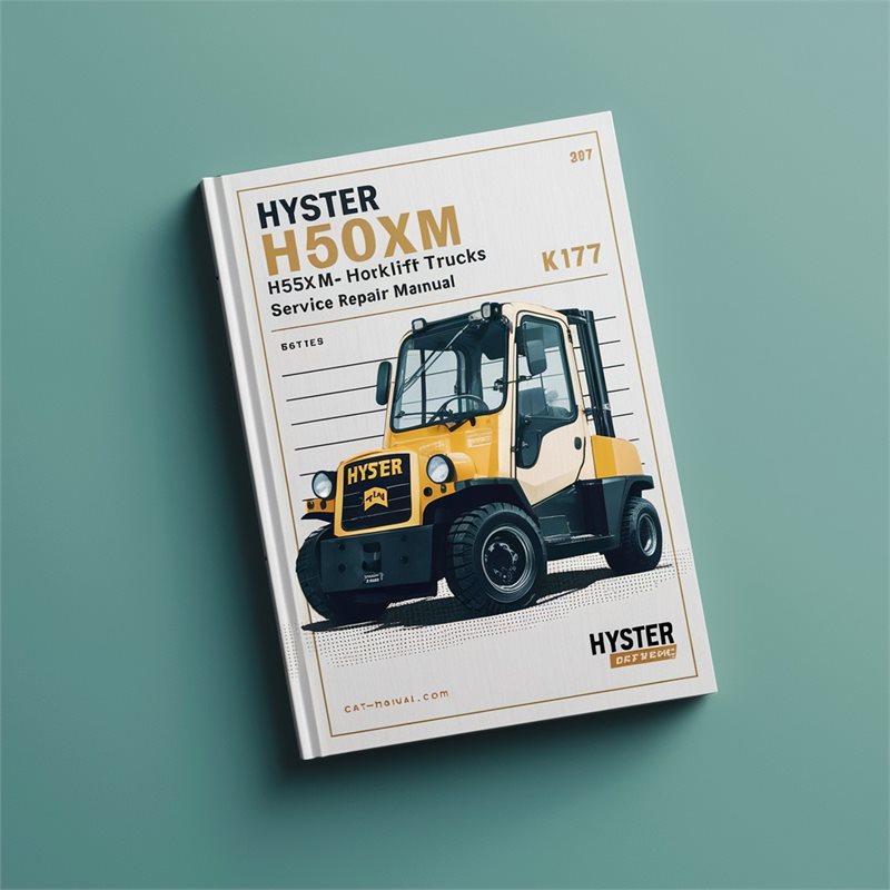 Hyster H45XM H50XM H55XM H60XM H65XM (K177) Forklift Trucks Service Repair Workshop Manual