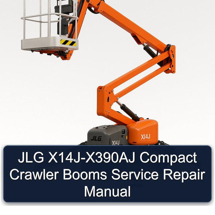 JLG X14j-x390aj Compact Crawler Booms Service Repair Workshop Manual