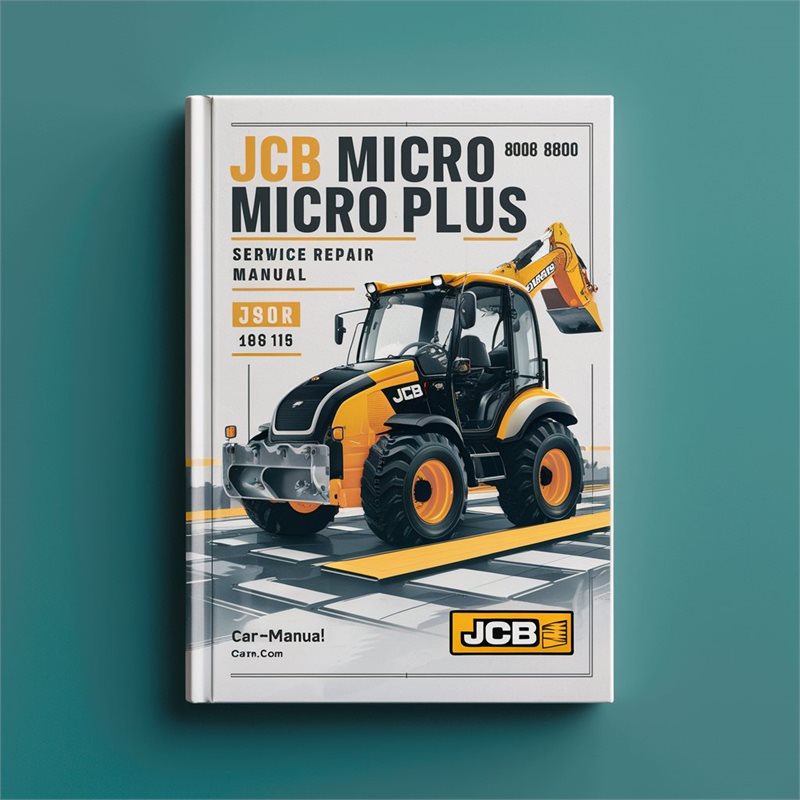 JCB Micro Plus 8008 8010 Excavator Service Repair Workshop Manual