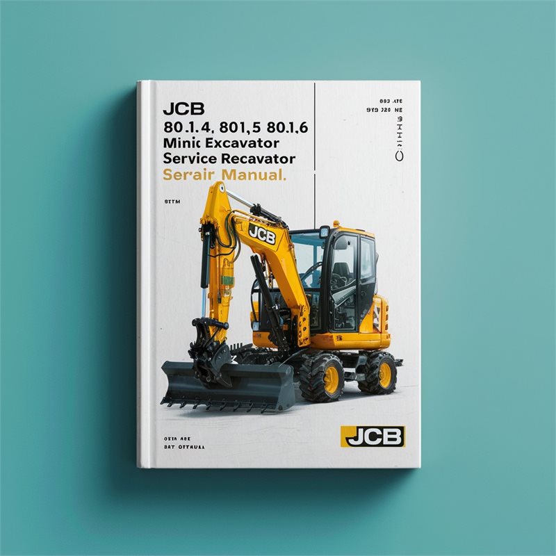 JCB 801.4 801.5 801.6 Mini Excavator Service Repair Workshop Manual