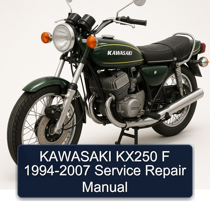 1994-2007 Kawasaki KX Series KX250 F Service Repair Workshop Manual