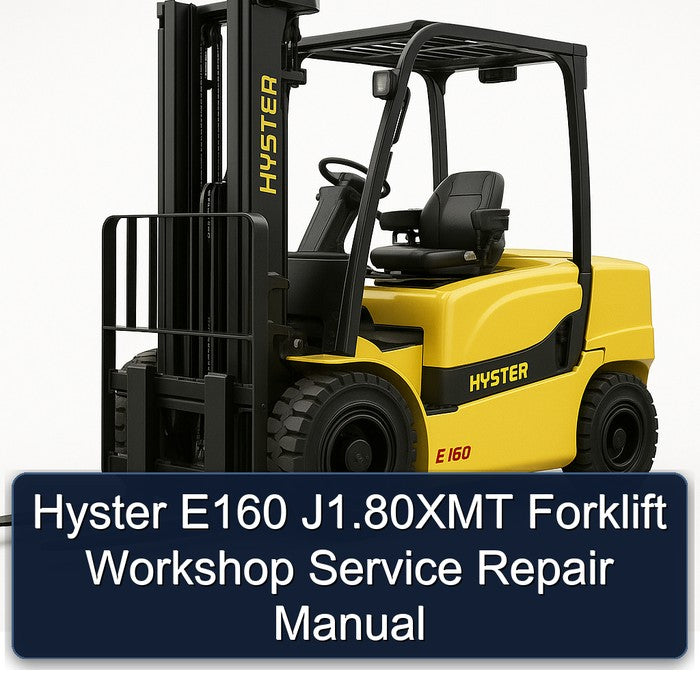 Hyster E160 J1.80xmt Forklift Service Repair Workshop Manual