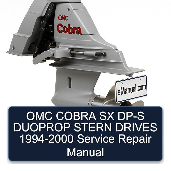 1994-2000 OMC Cobra SX DP-S Duoprop Stern Drives Service Repair Workshop Manual