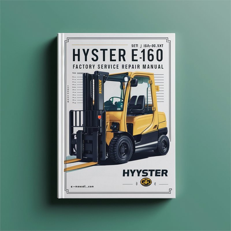 Hyster E160 J1.60xmt Forklift Service Repair Workshop Manual