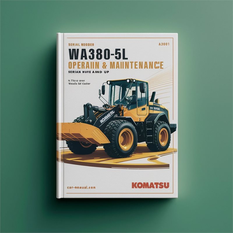 Komatsu WA380-5L Wheel Loader Operation (serial Number: A52001 Up) Maintenance Serial Service Repair Workshop Manual