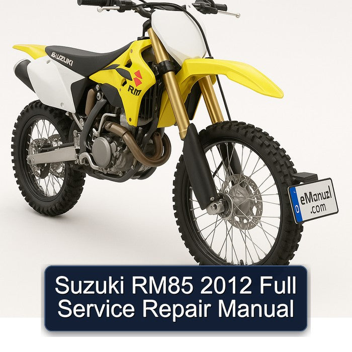 2012 Suzuki RM Series RM85 Service Repair Workshop Manual