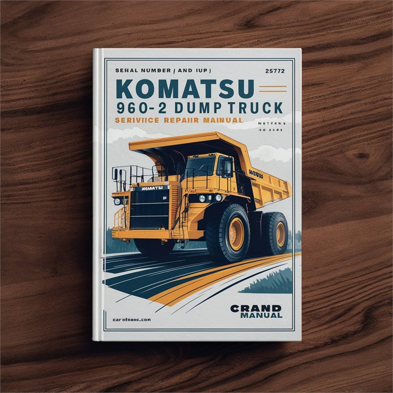 Komatsu 960E-2 Dump Truck (serial Number: A30027 Up) Service Repair Workshop Manual