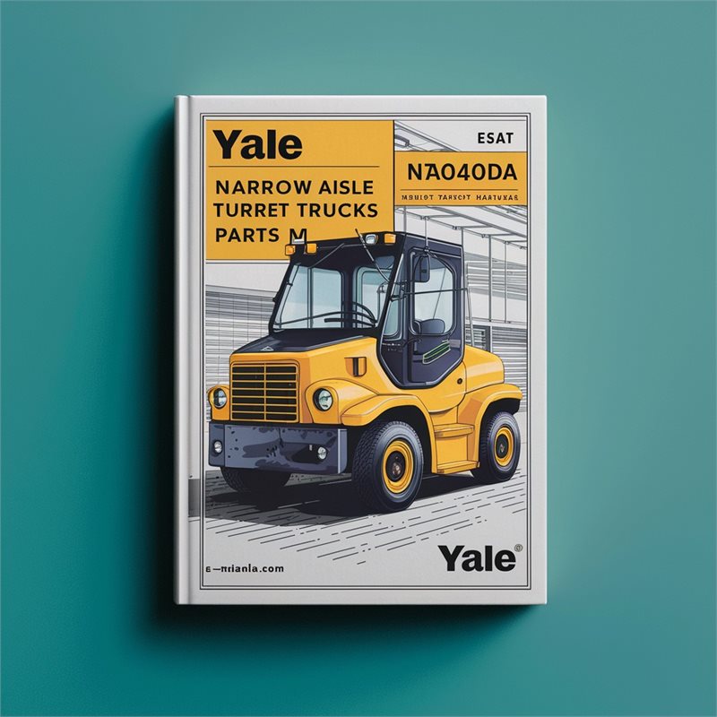 Yale MTC18 NTA040DA Narrow Aisle Turret Trucks Parts Catalog