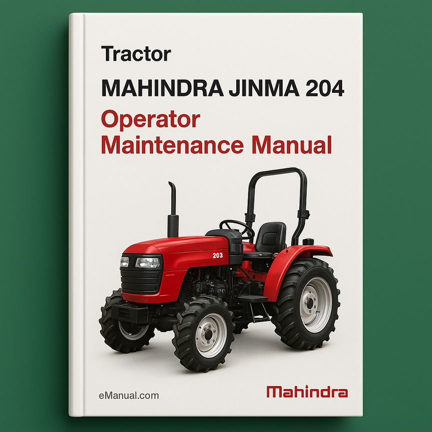 MAHINDRA JINMA 204 Tractor Operator Maintenance Manual