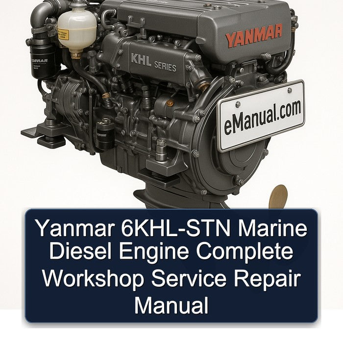 Yanmar 6KHL-STN Marine Diesel Engine Service Repair Workshop Manual