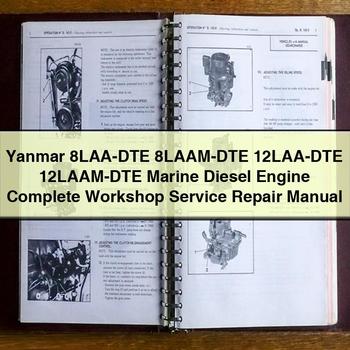 Isuzu Marine Yanmar 8LAA-DTE 8LAAM-DTE 12LAA-DTE 12laam-dte Diesel Engine Service Repair Workshop Manual