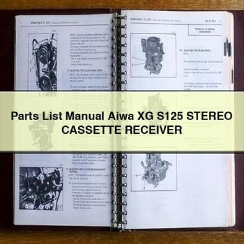 Parts List Manual Aiwa XG S125 Stereo CASSETTE Receiver