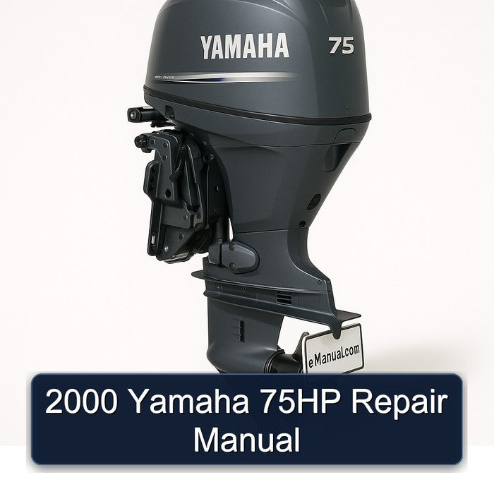 2000 Yamaha 75HP Service Repair Workshop Manual
