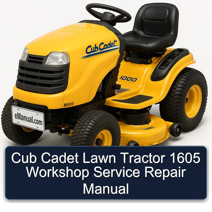 Cub Cadet Lawn Tractor 1605 Service Repair Workshop Manual