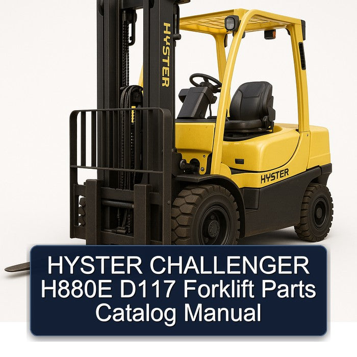 Hyster Challenger H880E D117 Forklift Parts Catalog