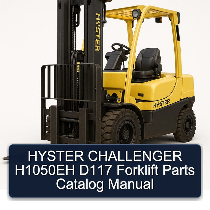 Hyster Challenger H1050EH D117 Forklift Parts Catalog