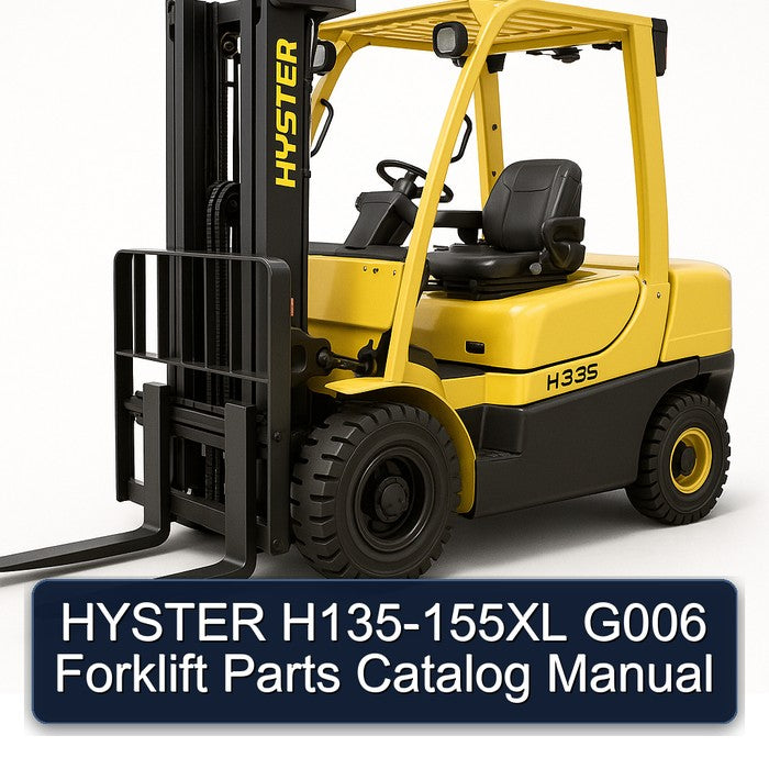 Hyster H135-155XL G006 Forklift Parts Catalog