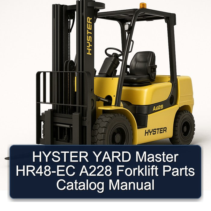 Hyster Yard Master HR48-EC A228 Forklift Parts Catalog