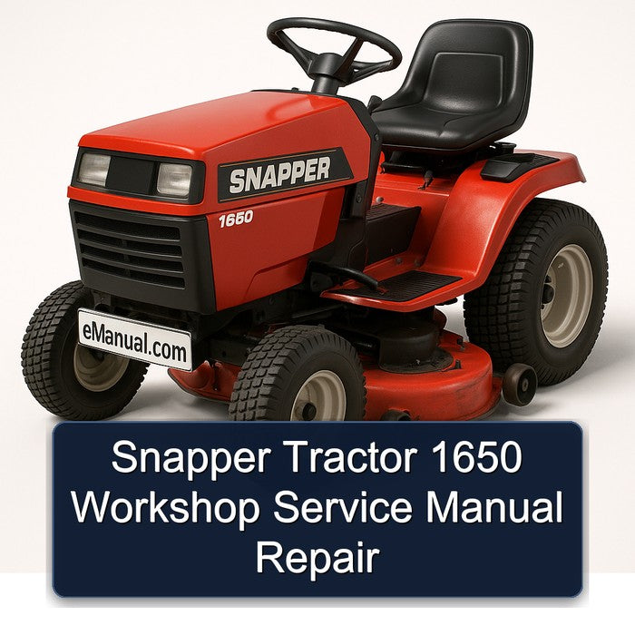 Snapper Tractor 1650 Service Repair Workshop Manual