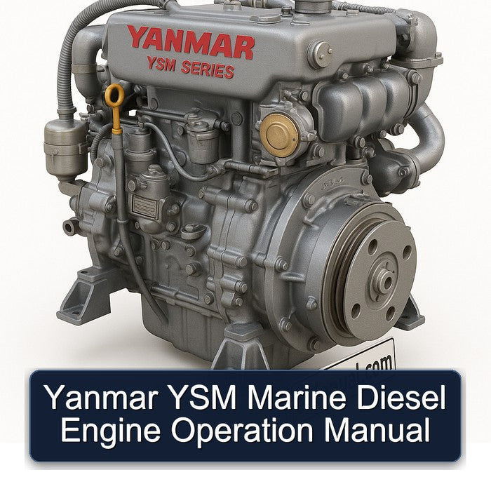 Yanmar YSM Marine Diesel Engine Operation Service Repair Workshop Manual