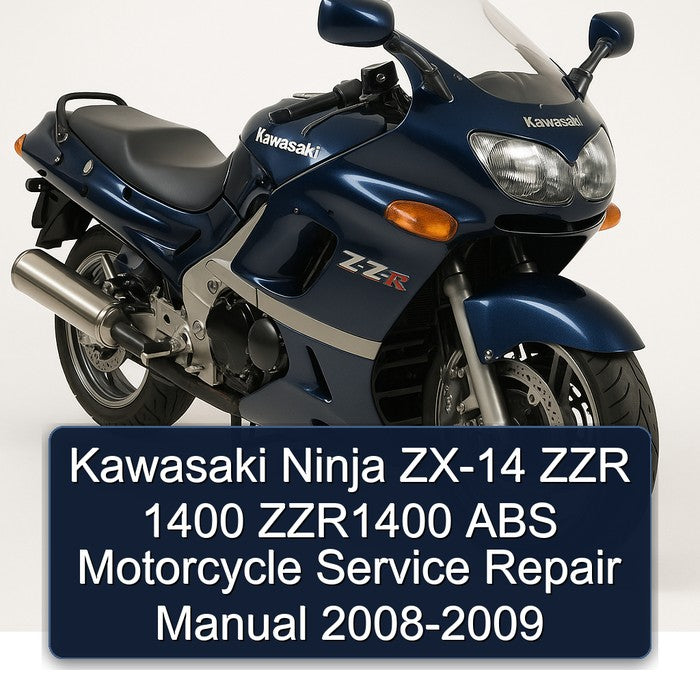 2008-2009 Kawasaki Ninja ZX-14 ZZR 1400 ZZR1400 ABS Motorcycle Service Repair Workshop Manual