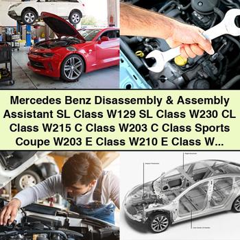 Mercedes Benz SL Class W129 W230 CL Class W215 C Class W203 C Class Sports Coupe W203 E Class W210 E Class W211 S Class W2 W220 W163 W463 Service Manual