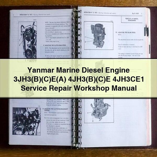 Yanmar Marine Diesel Engine 3jh3(b)(c)e 4jh3(b)(c)e 4jh3ce1 3JH3(B)(C)E(A Service Repair Workshop Manual