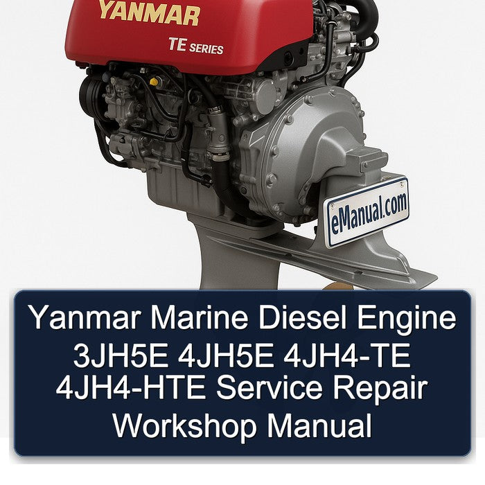 Yanmar Marine Diesel Engine 3jh5e 4jh5e 4JH4-TE 4JH4-HTE Service Repair Workshop Manual